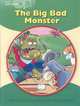 Little Explorers A Big Bad Monster,The Reader, Gill Munton 