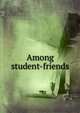 Among student-friends, 