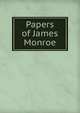 Papers of James Monroe, 