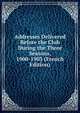 Addresses Delivered Before the Club During the Three Seasons, 1900-1903 (French Edition), 