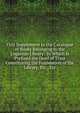 First Supplement to the Catalogue of Books Belonging to the Loganian Library: To Which Is Prefixed the Deed of Trust Constituting the Foundation of the Library, Etc., Etc, 