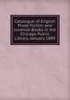Catalogue of English Prose Fiction and Juvenile Books in the Chicago Public Library. January 1889., 