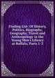 Finding List: Of History, Politics, Biography, Geography, Travel and Anthropology in the Young Men's Library at Buffalo, Parts 1-3, 