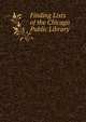 Finding Lists of the Chicago Public Library, 