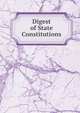 Digest of State Constitutions, 
