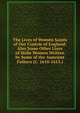 The Lives of Women Saints of Our Contrie of England: Also Some Other Liues of Holie Women Written by Some of the Auncient Fathers (C. 1610-1615.), 