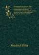 Taschenbuch Der Reisen; Oder, Unterhaltende Darstellung Der Entdeckungen Des 18Ten Jahrhunderts in Rucksicht Der Lander, Menschen Und Productenkunde, Volume 11 (German Edition), Friedrich Ruhs 