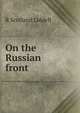 On the Russian front, R Scotland Liddell 