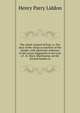 The whole counsel of God, or, The duty of the clergy as teachers of the people: with particular reference to the recent judgement in the case of . St. Mary, Sherbourne, on the Second Sunday in, Henry Parry Liddon 