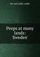 Peeps at many lands: 'Sweden'., Wn And Liddle. Liddle 