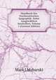 Handbuch Der Nordsemitischen Epigraphik: Nebst Ausgewahlten Inschriften, Volume 1 (German Edition), Mark Lidzbarski 