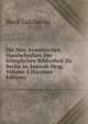 Die Neu-Aramaischen Handschriften Der Koniglichen Bibliothek Zu Berlin in Auswah Hrsg, Volume 2 (German Edition), Mark Lidzbarski 