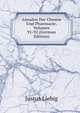 Annalen Der Chemie Und Pharmacie, Volumes 91-92 (German Edition), Justus Liebig 