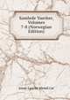Samlede Vaerker, Volumes 7-8 (Norwegian Edition), Jonas Lauritz Idemil Lie 