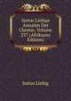 Justus Liebigs Annalen Der Chemie, Volume 257 (Afrikaans Edition), Justus Liebig 