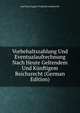 Vorbehaltszahlung Und Eventualaufrechnung Nach Heute Geltendem Und Kunftigem Reichsrecht (German Edition), Karl Paul August Friedrich Liebknecht 