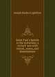 Saint Paul's Epistle to the Galatians; a revised text with introd., notes, and dissertations, Joseph Barber Lightfoot 