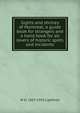 Sights and shrines of Montreal; a guide book for strangers and a hand book for all lovers of historic spots and incidents, W D. 1857-1954 Lighthall 