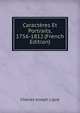 Caracteres Et Portraits, 1756-1812 (French Edition), Charles Joseph Ligne 
