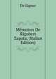 Memoires De Rigobert Zapata, (Italian Edition), De Lignac 