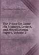 The Prince De Ligne: His Memoirs, Letters, and Miscellaneous Papers, Volume 2, Charles Augustin Sainte-Beuve 