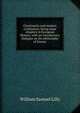 Christianity and modern civilization: being some chapters in European History, with an introductory dialogue on the philosophy of history, William Samuel Lilly 
