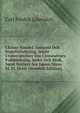 Chinas Handel, Industri Och Statsforfattning, Jemte Underrattelser Om Chinesernes Folkbildning, Seder Och Bruk, Samt Notiser Am Japan, Siam M. Fl. Orter (Swedish Edition), Carl Fredrik Liljevalch 