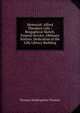 Memorial: Alfred Theodore Lilly : Biogaphical Sketch. Funeral Service. Obituary Notices. Dedication of the Lilly Library Building, Florence Kindergarten Trustees 