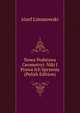 Nowa Podstawa Geometryi: Niki I Prawa Ich Sprzenia (Polish Edition), Jozef Limanowski 