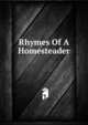 Rhymes Of A Homesteader, 