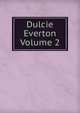 Dulcie Everton Volume 2, 