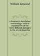 A lexicon to Aeschylus: containing a critical explanation of the more difficult passages in the seven tragedies, William Linwood 