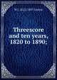 Threescore and ten years, 1820 to 1890;, W J. 1812-1897 Linton 