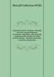 A general system of nature: through the three grand kingdoms of animals, vegetables, and minerals ; systematically divided into their several classes, . manners, economy, structure, and peculia, Metcalf Collection NCRS 