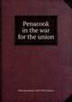 Penacook in the war for the union, John C[ornelius] 1840-1905 Linehan 