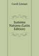 Systema Naturea (Latin Edition), Caroli Linnaei 