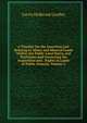 A Treatise On the American Law Relating to Mines and Mineral Lands Within the Public Land States and Territories and Governing the Acquisition and . Rights in Lands of Public Domain, Volume 2, Curtis Holbrook Lindley 