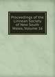 Proceedings of the Linnean Society of New South Wales, Volume 16, 
