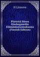Piirteita Soren Kierkegaardin Elamankatsomuksesta (Finnish Edition), H Linnove 