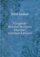 Fliegende Blaetter in Zipser Mundart (German Edition), Ernst Lindner 