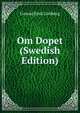 Om Dopet (Swedish Edition), Conrad Emil Lindberg 
