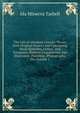 The Life of Abraham Lincoln: Drawn from Original Sources and Containing Many Speeches, Letters, and Telegrams Hitherto Unpublished, and Illustrated . Paintings, Photographs, Etc, Volume 1, Tarbell, Ida M. (Ida Minerva), 1857-1944 