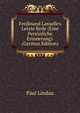 Ferdinand Lassalle's Letzte Rede (Eine Pers?nliche Erinnerung). (German Edition), Paul Lindau 