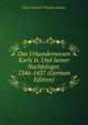 Das Urkundenwesen Karls Iv. Und Seiner Nachfologer, 1346-1437 (German Edition), Ernst Friedrich Theodor Lindner 