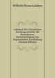 Lehrbuch Der Christlichen Kirchengeschichte Mit Besondererer Beruchsichtigung Der Dogmatischen Entwicklung (German Edition), Wilhelm Bruno Lindner 