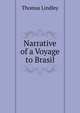 Narrative of a Voyage to Brasil, Thomas Lindley 
