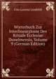 Worterbuch Zur Interlinearglosse Des Rituale Ecclesiae Dunelmensis, Volume 9 (German Edition), Uno Lorenz Lindelof 