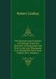 The Historie and Cronicles of Scotland: From the Slauchter of King James the First to the Ane Thousande Fyve Hundreith Thrie Scoir Fyftein Zeir, Volume 2, Robert Lindsay 