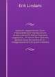 Lexicon Lapponicum: Cum Interpretatione Vocabulorum Sveco-Latina Et Indice Svecano Lapponico : In Usum Tam Illorum, Quibus Cura Ecclesiarum in . Indigenarum Et Ext (Latin Edition), Erik Lindahl 