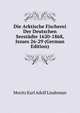 Die Arktische Fischerei Der Deutschen Seestadte 1620-1868, Issues 26-29 (German Edition), Moritz Karl Adolf Lindeman 